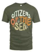 Citizens Of The Sea Cute Ocean Lover Retro Style T Shirt - military green t-shirt on white background