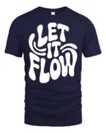 Let It Flow Positive Vibes Retro Typography Graphic T Shirt - navy t-shirt on white background