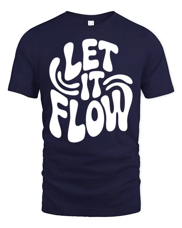 Let It Flow Positive Vibes Retro Typography Graphic T Shirt - navy t-shirt on white background