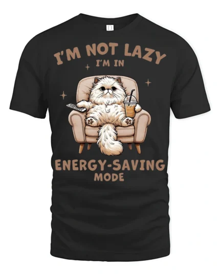 Im Not Lazy Im In Energy Saving Mode Funny Cat T Shirt - black t-shirt on white background