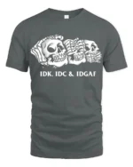 Sarcastic Skull Trio IDK IDC IDGAF Humor Graphic Tee Shirt - gray t-shirt on white background