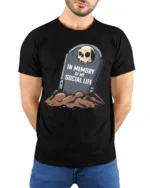 In Memory Of My Social Life Funny Tombstone Graphic T Shirt - model wearing black tee with hands behind back