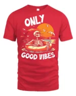 Only Good Vibes Skeleton Pool Float Sunset Graphic T Shirt - red t-shirt on white background