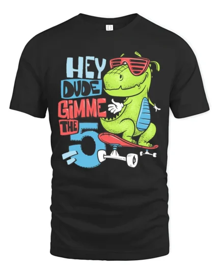 Radical Skater T Rex Hey Dude Gimme The 5 Graphic Tshirt - black t-shirt on white background