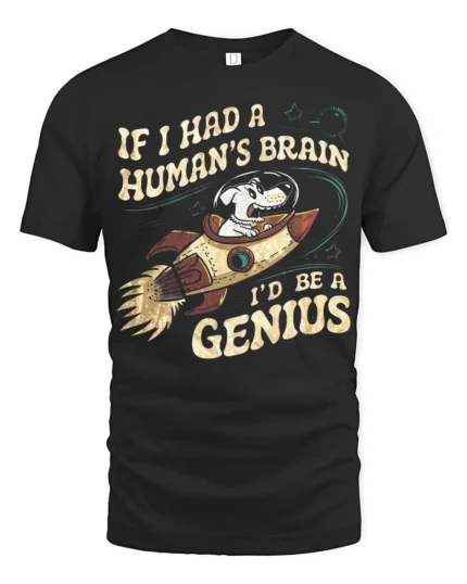 Witty Space Dog Genius Human Brain Slogan Graphic Tshirt - black t-shirt on white background