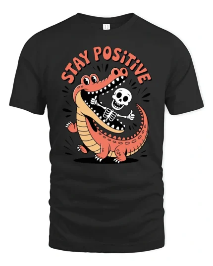 Jolly Skeleton Crocodile Mouth Stay Positive Graphic Tee - black t-shirt on white background