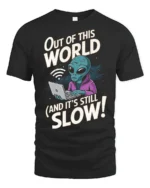 Sarcastic Alien Internet Connection Slow Graphic Tshirt - black t-shirt on white background