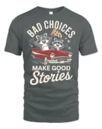 Funny Raccoon Road Trip Bad Choices Good Stories Tshirt - gray t-shirt on white background