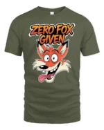 Sarcastic Zero Fox Given Funny Cartoon Animal Graphic Tshirt - military green t-shirt on white background