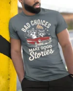 Funny Raccoon Road Trip Bad Choices Good Stories Tshirt - model wearing grey tee, leaning on column
