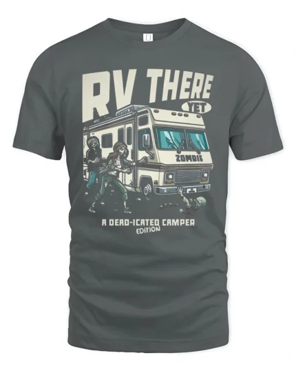Funny RV There Yet Zombie Road Trip Graphic Tshirt - gray t-shirt on white background