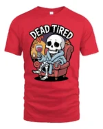 Funny Skeleton Dead Tired Bathrobe Wine Relaxing Tshirt - red t-shirt on white background