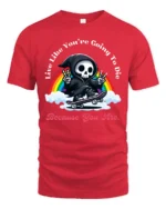 Funny Skater Grim Reaper Live Like You Die Graphic Tshirt - red t-shirt on white background