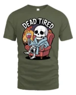 Funny Skeleton Dead Tired Bathrobe Wine Relaxing Tshirt - military green t-shirt on white background