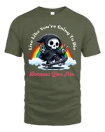 Funny Skater Grim Reaper Live Like You Die Graphic Tshirt - military green t-shirt on white background