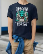 Funny Dragons Because Normal Problems Are Boring Tshirt - model wearing navy tee with hands in pockets