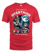 Humorous It’s Time To Overthink Skeleton Lounge Graphic Tee - red t-shirt on white background