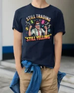 Retro Wall Street Trader Still Trading Yelling Graphic Tee - model wearing navy tee with hands in pockets