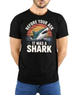 Funny Before You Ask It Was A Shark Quote Tshirt - model wearing black tee with hands behind back