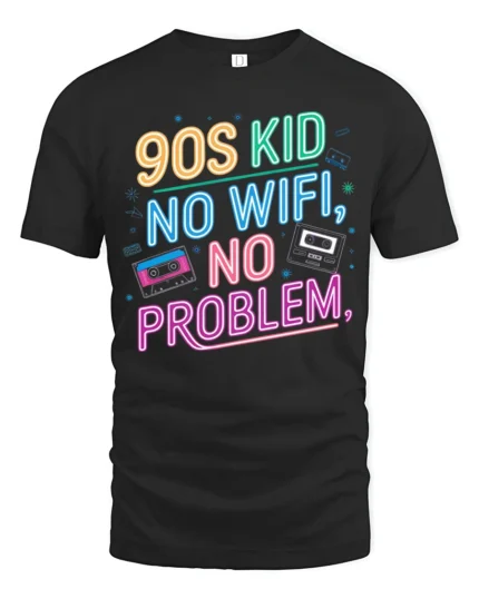 Nostalgic 90s Kid No Wifi No Problem Neon Cassette Tshirt - black t-shirt on white background