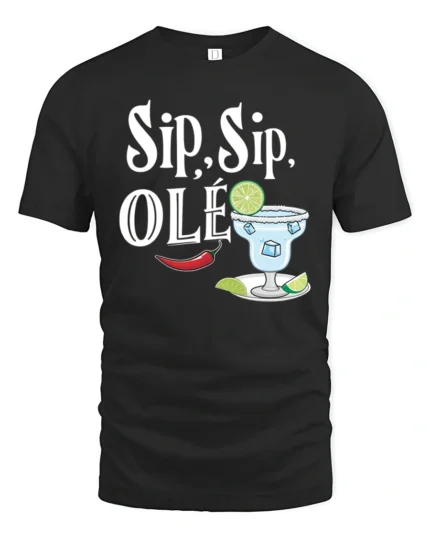 Festive Sip Sip Ole Margarita Cocktail Slogan Graphic Tee - black t-shirt on white background