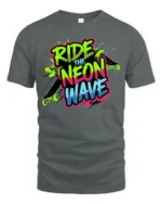 Ride The Neon Wave Skateboard Streetwear Graphic Tee - gray t-shirt on white background