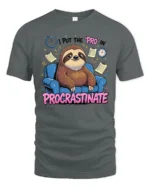 Humorous Lazy Sloth Procrastinate Couch Custom Graphic Tee - gray t-shirt on white background