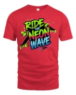 Ride The Neon Wave Skateboard Streetwear Graphic Tee - red t-shirt on white background