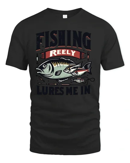 Fishing Reely Lures Me In Funny Angler Sport Graphic Tee - black t-shirt on white background