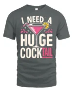 Cheeky I Need A Huge Cocktail Pink Martini Graphic Tshirt - gray t-shirt on white background