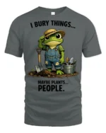 Funny Frog Gardener I Bury Things Sarcastic Graphic Tee - gray t-shirt on white background