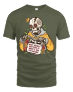 Funny Skeleton Yellow Hoodie Whats On The Inside Tshirt - military green t-shirt on white background
