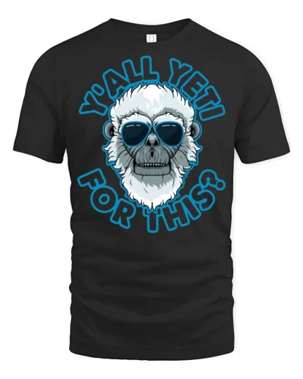 Cool Shaded Yeti Yall Yet For This Funny Graphic Tshirt - black t-shirt on white background