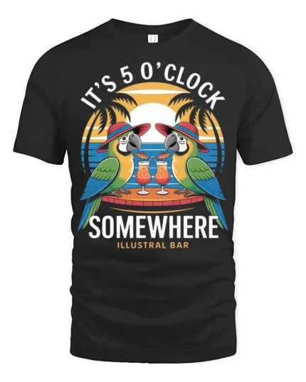 Tropical Parrot Its 5 OClock Somewhere Beach Drink Tshirt - black t-shirt on white background