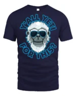 Cool Shaded Yeti Yall Yet For This Funny Graphic Tshirt - navy t-shirt on white background