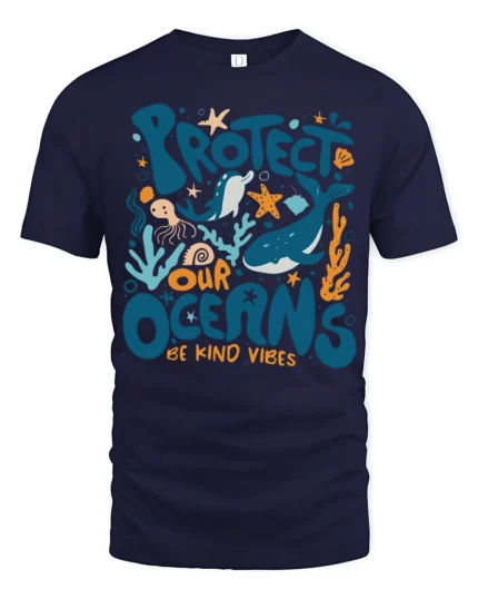 Colorful Marine Life Protect Our Oceans Be Kind Vibes Tshirt - navy t-shirt on white background
