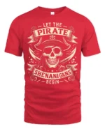 Let The Pirate Shenanigans Begin Skull Graphic Tee Tshirt - red t-shirt on white background