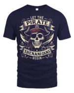 Let The Pirate Shenanigans Begin Skull Graphic Tee Tshirt - navy t-shirt on white background