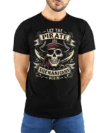 Let The Pirate Shenanigans Begin Skull Graphic Tee Tshirt - model wearing black tee with hands behind back
