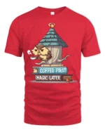 Funny Grumpy Owl Coffee First Magic Later Novelty Tshirt - red t-shirt on white background
