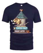 Funny Grumpy Owl Coffee First Magic Later Novelty Tshirt - navy t-shirt on white background