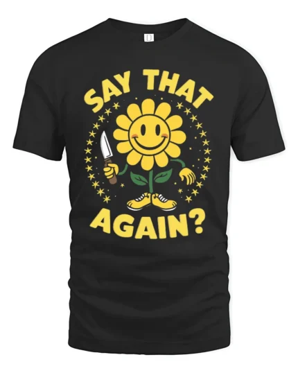 Sarcastic Smiling Flower Knife Threat Funny Graphic Tee - black t-shirt on white background