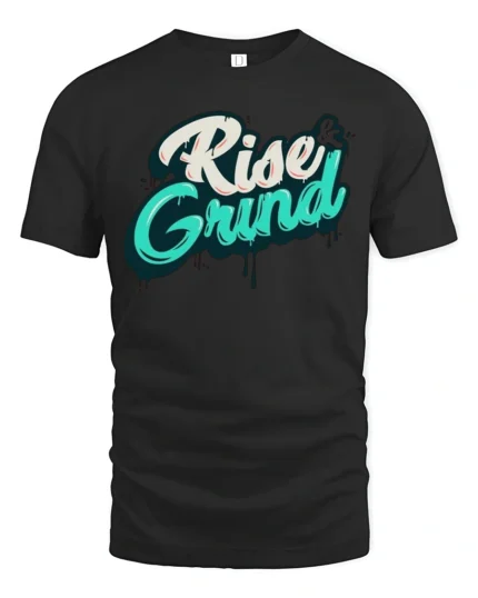 Urban Hustle Rise And Grind Graffiti Street Art Tshirt - black t-shirt on white background