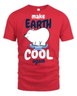 Caring Polar Bear Make Earth Cool Again Environmental Tshirt - red t-shirt on white background