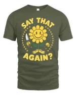 Sarcastic Smiling Flower Knife Threat Funny Graphic Tee - military green t-shirt on white background