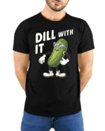Rad Cucumber Dill With It Sarcastic Attitude Graphic Tee - model wearing black tee with hands behind back