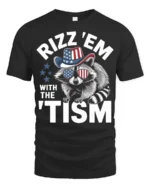 Hilarious Rizz Em With The Tism Patriotic Raccoon Graphic Tee - black t-shirt on white background