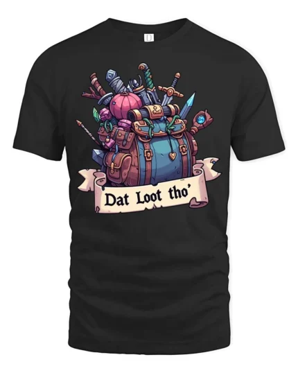 Amusing Dat Loot Tho RPG Gaming Backpack Graphic Tee - black t-shirt on white background