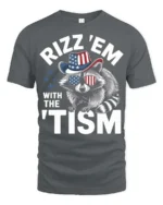 Hilarious Rizz Em With The Tism Patriotic Raccoon Graphic Tee - gray t-shirt on white background