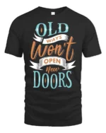 Old Ways Wont Open New Doors Graphic Tee - black t-shirt on white background